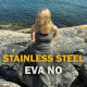 ”Stainless Steel” – ny EP från Eva No